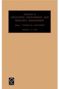 Advances in Collection Development and Resource Management