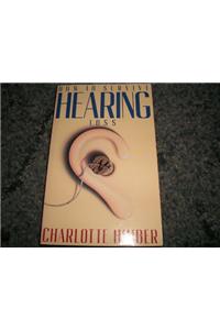 How to Survive Hearing Loss