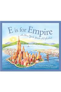 E Is for Empire: A New York Alphabet