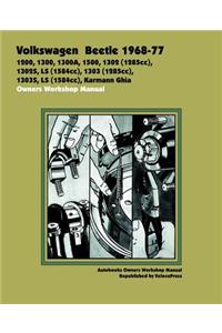 Volkswagen Beetle 1968-77 Owners Workshop Manual