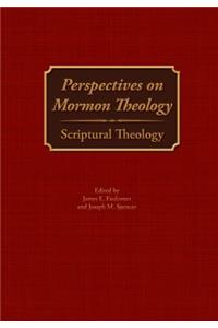 Perspectives on Mormon Theology