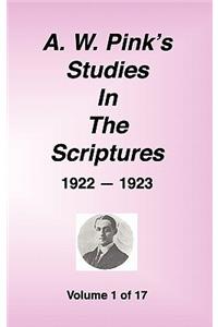 A. W. Pink's Studies in the Scriptures, 1922-23, Vol. 01 of 17