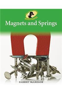 Magnets and Springs