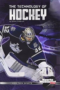 The Technology of Hockey