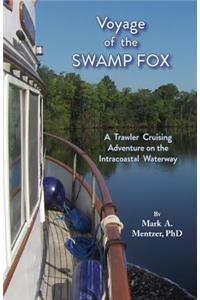 Voyage of the Swamp Fox