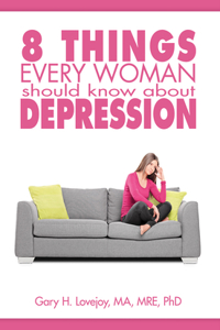 Eight Things Every Woman Should Know about Depression