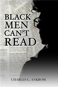 Black Men Can't Read