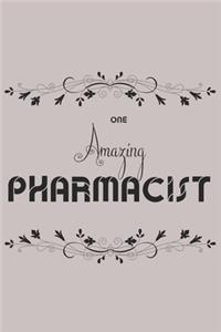 One Amazing Pharmacist