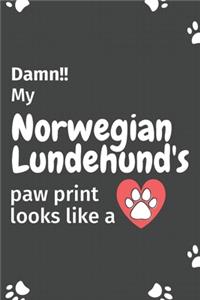 Damn!! my Norwegian Lundehund's paw print looks like a