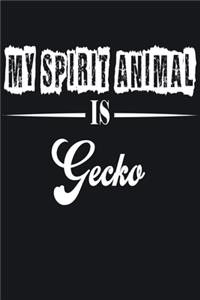 My Spirit Animal is Gecko