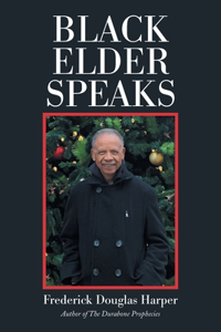 Black Elder Speaks