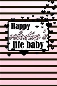 Happy valentine's life baby the best words and gift for lovers on valentine to express love feelings