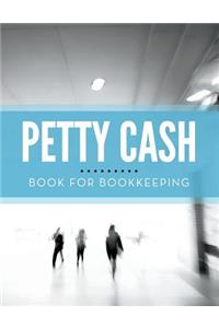 Petty Cash Book for Bookkeeping