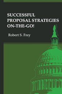 Successful Proposal Strategies On the Go!