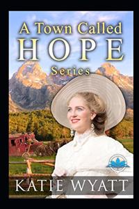 Town Called Hope Series