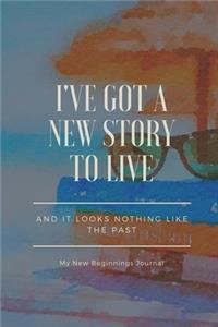 I've Got a New Story lot Live and It Looks NothingLike the Past