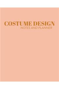 Costume Design Notes and Planner