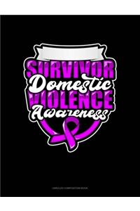 Survivor Domestic Violence Awareness