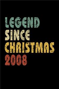 Legend Since Christmas 2008