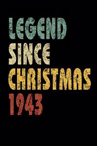 Legend Since Christmas 1943