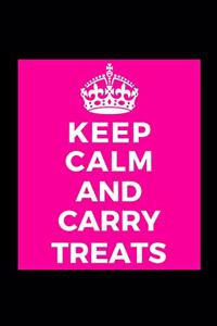 Keep Calm and Carry Treats