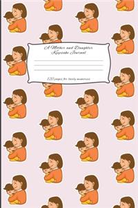 A Mother And Daughter Keepsake Journal