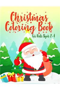 Christmas Coloring Book for Kids Ages 2-4