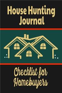 House Hunting Journal - Checklist For Homebuyers