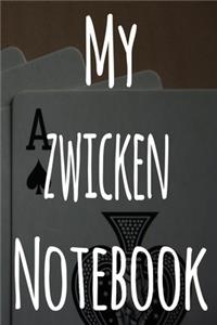 My Zwicken Notebook