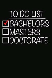 Monthly Planner - To Do List Bachelors Masters Doctorate