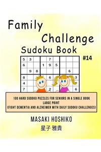 Family Challenge Sudoku Book #14