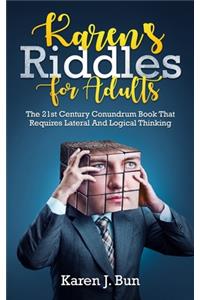 Karen's Riddles For Adults