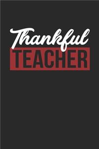Thanksgiving Notebook - Thankful Teacher Journal - Thanksgiving Gift for Him and Her - Thanksgiving Diary