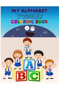 My Alphabet Toddler Coloring Book