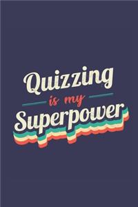 Quizzing Is My Superpower