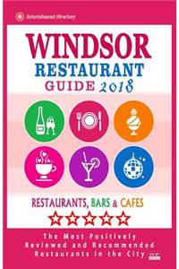 Windsor Restaurant Guide 2018: Best Rated Restaurants in Windsor, Canada - Restaurants, Bars and Cafes Recommended for Visitors, 2018