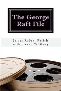 George Raft File