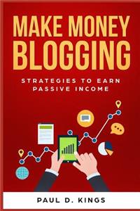 Make Money Blogging