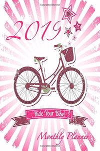2019 Ride Your Bike Monthly Planner