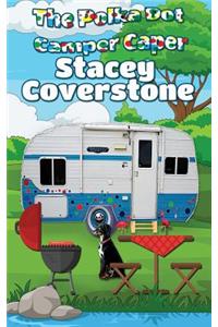 The Polka Dot Camper Caper