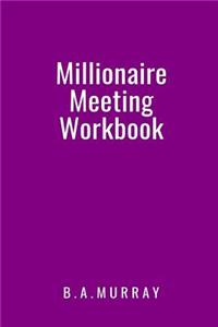 Millionaire Meeting Workbook