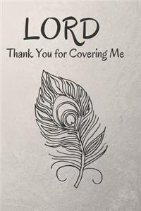Lord Thank You for Covering Me