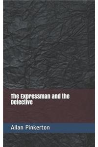 The Expressman and the Detective