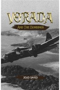 Vorada and the Bombings