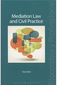 Mediation Law and Civil Practice
