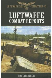 Luftwaffe Combat Reports