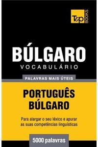 Vocabulário Português-Búlgaro - 5000 palavras mais úteis