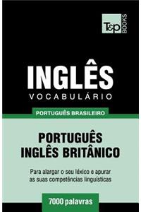 Vocabulário Português Brasileiro-Inglês britânico - 7000 palavras