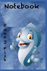 Funny Fish Notebook