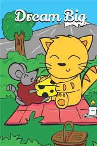 Dream Big